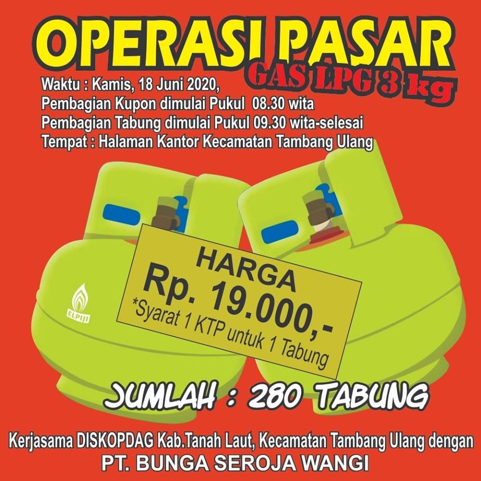 OPERASI PASAR GAS LPG 3KG BERTEMPAT DI HALAMAN KANTOR KECAMATAN TAMBANG ULANG, KAMIS 18 JUNI 2020